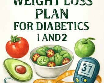 Diabetic Weight Loss Plan – 4-Week Guide, Recipes (eBook PDF)