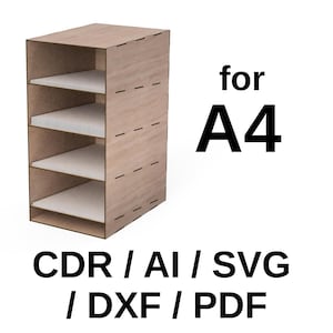 May include: A light brown wooden storage unit with four shelves. The text "for A4" is displayed in black. Below, the text "CDR / AI / SVG / DXF / PDF" is also displayed in black.