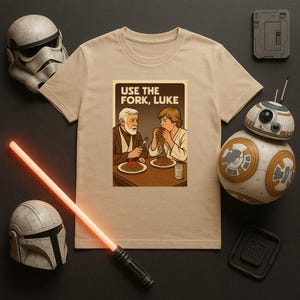 Use the Fork, Luke: A Galactic Dinner Disaster , star wars t shirt , funny design , obi wan kanobi and Luke skywalker