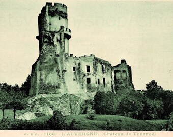 Vintage French Postcard - Château de Tournoël, Volvic, Puy-de-Dôme, France