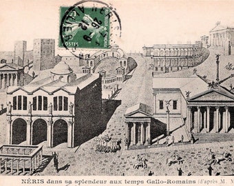 French Antique Postcard - Néris-les-Bains, France in Gallo-Roman Times.