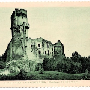 Vintage French Postcard - Château de Tournoël, Volvic, Puy-de-Dôme, France