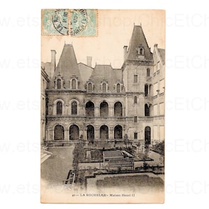 French Postcard c.1905 - Maison Henri II, La Rochelle, France