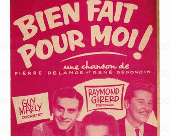 Vintage French 1950's Blues Song / Sheet Music - Well Done For Me (Bien Fait Pour Moi)