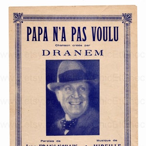 Vintage French 1930&#39;s Song / Sheet Music - &#39;Dad Wouldn&#39;t&#39; by Dranem