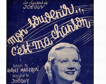 1940's French Song / Sheet Music - Mon Souvenir, C'est Ma Chanson (My Souvenir Is My Song)