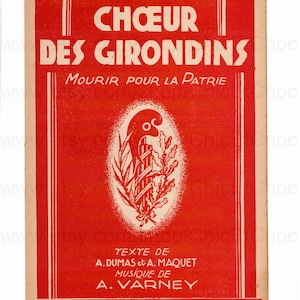1940&#39;s French Patriotic Song / Sheet Music - Choeur des Girondins / Mourir Pour La Patrie
