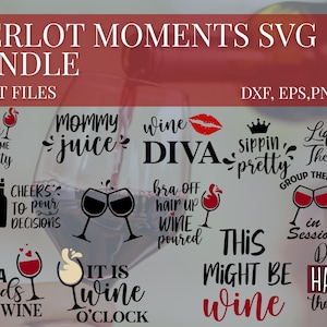 Wine SVG Bundle | Funny Wine Quote Cut Files | Wine Glass Bottle PNG DXF | Wine Lover Shirt | Instant Download
