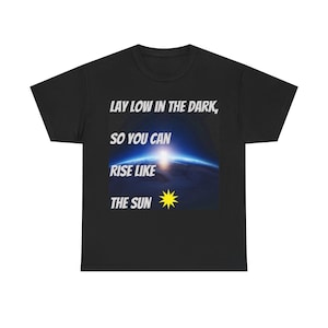 Motiverend grafisch T-shirt, katoenen uniseks T-shirt, inspirerende kleding, vrijetijdskleding, perfect cadeau, alledaags comfort