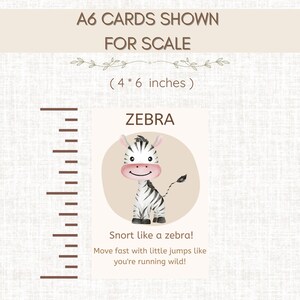 May include: A6 card with a cartoon zebra illustration. The zebra has black and white stripes, a pink nose, and a smiling face. Text reads "Snort like a zebra! Move fast with little jumps like you're running wild!" The card is 4 x 6 inches.