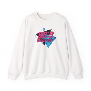 80&#39;s Made Me Unisex Crewneck Sweatshirt - Retro Vintage Gift, Perfect for 80s Lovers, Nostalgia Apparel, Cozy Casual Wear, Gift for Her/Him