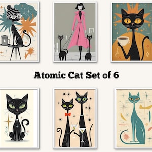 May include: Set of six framed art prints featuring mid-century modern atomic cat designs. Each print showcases a stylized black cat in various poses, with retro backgrounds and color palettes. The text "Atomic Cat Set of 6" is displayed.