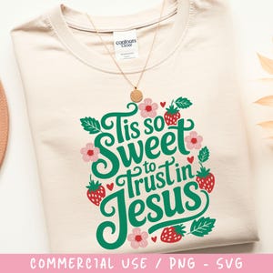 Tis so Sweet to Trust in Jesus PNG SVG, Christian Faith Quote ...