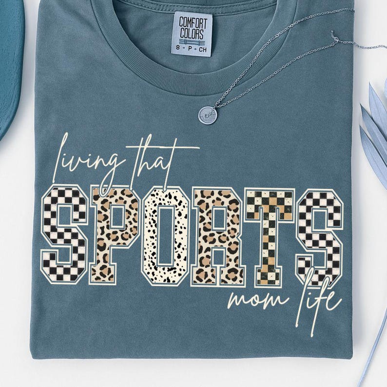 Sports Mom Life Shirt PNG