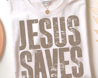 Jesus Saves PNG, Retro Christian Shirt Design, Jesus Png Faith Sublimation Christian Religious Design, Bible Verse png, Praise Him Png