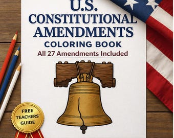 U.S. Constitutional Amendments Activities for Kids, All 27 Amendments Coloring Book, Printable Civics Worksheets PDF