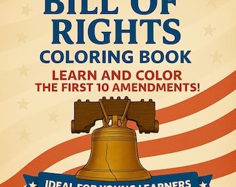 Bill of Rights Coloring & Activity Book: Homeschool Civics (PDF)