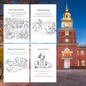 May include: A collection of four black and white illustrations depicting scenes from colonial America, including "Life in the Colonies," "Wanting Change," "Writing the Declaration," and a portrait of Benjamin Franklin. The background features a red brick building with a clock tower.