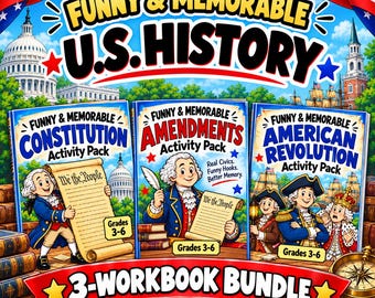 May include: A 3-workbook bundle titled Funny & Memorable U.S. History featuring three activity packs: Constitution, Amendments, and American Revolution. Each cover displays historical figures, parchment scrolls, and the text Grades 3-6.