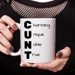 CUNT Mug – Bold Funny Rude Mug for Her – Sweary Gift for Friends – Adult Humor Coffee Cup – Cheeky Sarcastic Gift Idea