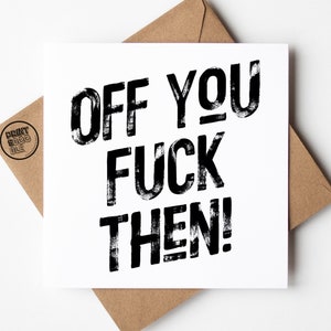 C'est parti, carte de félicitations effrontée, carte de nouveau départ, carte de nouvel emploi, carte de fin d'études, réussite à l'examen, départ d'un collègue, déménagement