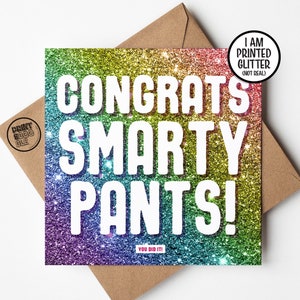 Glückwunsch Smarty Pants, Abschluss, Prüfungsergebnisse Pass Card, Glückwünsche, die Sie bestanden haben, bestandene Führerscheinprüfung, neue Jobkarte