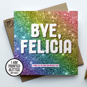 Funny Leaving Card, Bye Felicia Card, Congratulations Card, Goodbye Card, Card for Colleague, New Job Card, Work Leave Gift, Good Luck Card image 1