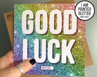 Good Luck With That Card, Funny Leaving Card, Moving Home, New Start, Divorce Card, Congratulations New Job, Work Colleague Leaving gift