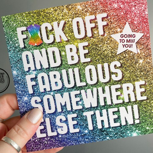 Congratulations Card Funny Leaving Card F*ck Off and Be Fabulous Somewhere Else Then! New Job Card Card for Colleague Card From Work UK