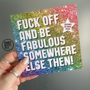 Funny Leaving Card, Fuck Off and Be Fabulous Friend, Moving Away New Start Card, Good luck, Congrats New Job Gift, Work Colleague Leave Card image 2