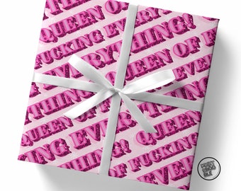 Queen Of Fucking Everything, Wrapping Paper Sheet, Rude Gift Wrap, Girlfriend Gift, Wife Anniversary, Birthday Gift For Her