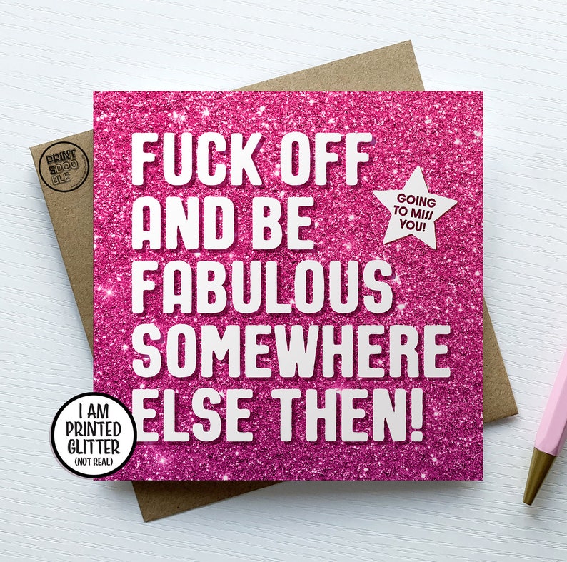 Funny Leaving Card, Fuck Off and Be Fabulous Friend, Moving Away New Start Card, Good luck, Congrats New Job Gift, Work Colleague Leave Card Pink
