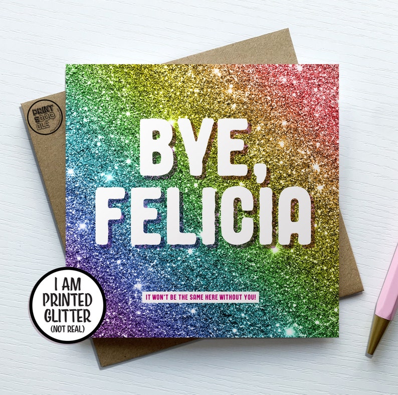Funny Leaving Card, Bye Felicia Card, Congratulations Card, Goodbye Card, Card for Colleague, New Job Card, Work Leave Gift, Good Luck Card image 1