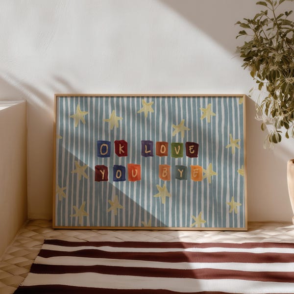 Ok Love You Bye, Blue Striped Star Art, Striped Typography, Retro Wall Art Printable, Trendy Apartment Print
