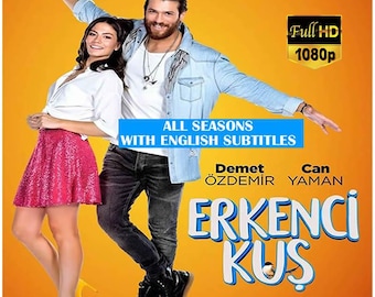 Erkenci Kus (Early Bird - Daydreamer) *All Seasons *All Ep. (51 Ep.) Full HD * Eng-De-Fr-Ita-Spa Subs in USB *No Ads