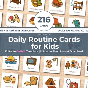 May include: A collection of illustrated daily routine cards for kids, featuring various activities like "Clean Bath Toys," "Wake up," and "Bed time." The cards are designed as an editable Canva template, with a total of 216 cards. The text "Daily Routine Cards for Kids" is prominently displayed.