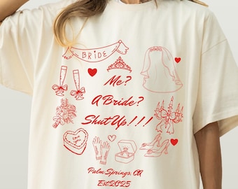 Custom Bachelorette Diaries Party Favors Shirt Princess Bachelorette Diaries Shirts Comfort Colors Shirts Bridesmaids Matching Shut Up Bride