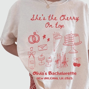 Cherry On Top Bachelorette Shirt: Comfort Colors Bridal Shower Tee