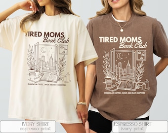 Tired Moms Book Club Comfort Colors Shirt - Booktok Book Lover Gift