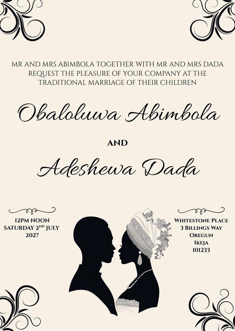 May include: Ivory wedding invitation with black text and decorative swirls. The invitation features silhouettes of a couple and includes the names Obaloluwa Abimbola and Adeshewa Dada, along with the date, time, and location of the ceremony.