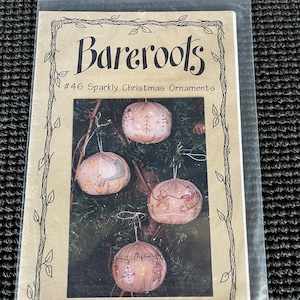 Vintage Bareroots Sparkly Christmas Ornaments  Sewing Stitchery Embroidery Pattern Snowman Angel Santa UNCUT