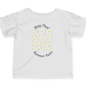 Stay Cool Summer Infant Tee, Baby Summer Shirt, Toddler Graphic Tee, Cute Kids T-Shirt, Summer Fashion for Kids