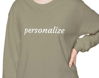 Personalized Long Sleeve T-Shirt | Garment-Dyed Cotton Tee