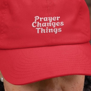 Gorra bordada de papá: La oración cambia las cosas, gorra de fe cristiana