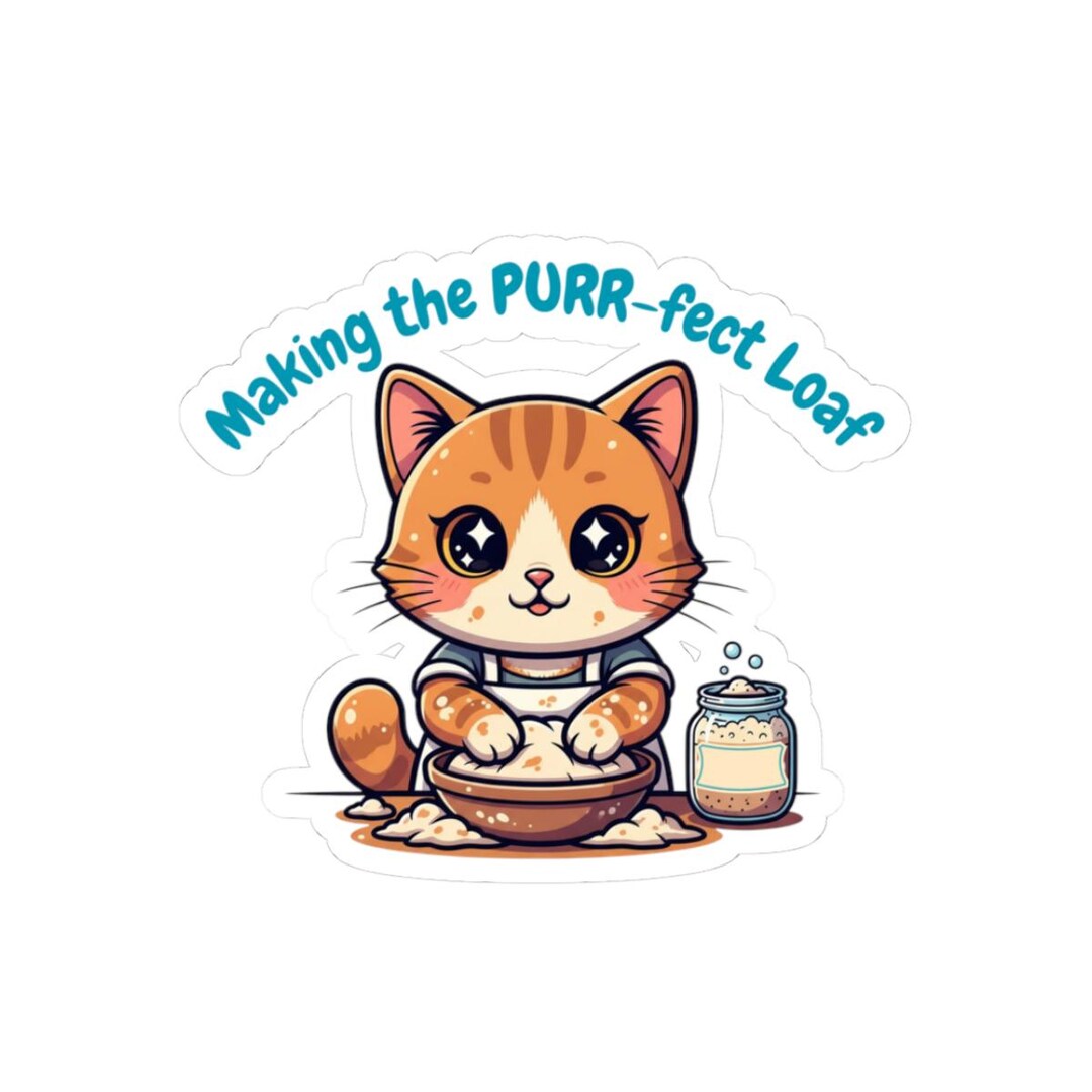 Cat Sourdough Sticker | Baking Tabby Vinyl Decal - Etsy