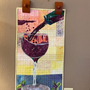 Quilted collage wall hanging, Laura Heine Vino collage, wine glass collage, fabric collage, quilted art work, fusible art, appliqued art