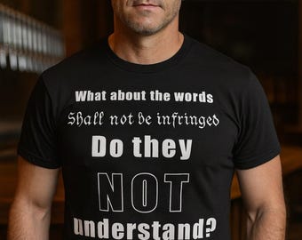 2nd Amendment T-Shirt: 'Shall Not Be Infringed' - USA Made