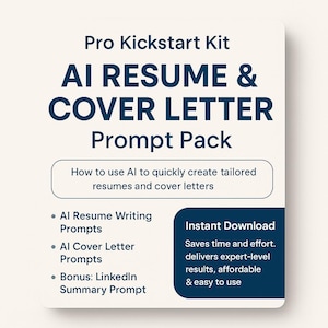 Puede incluir: Un gráfico azul y blanco con el texto "Pro Kickstart Kit AI Resume & Cover Letter Prompt Pack". El gráfico también incluye el texto "Cómo usar la IA para crear rápidamente currículums y cartas de presentación a medida". El gráfico enumera "AI Resume Writing Prompts", "AI Cover Letter Prompts" y "Bonus: LinkedIn Summary Prompt". El gráfico también incluye el texto "Descarga instantánea Ahorra tiempo y esfuerzo. ofrece resultados de nivel experto, asequibles y fáciles de usar".