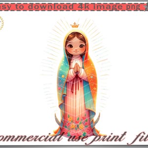 Lady Guadalupe Digital PNG, Virgen de Guadalupe Art, Easy Download Image, DTF DTG Ready, T-shirt Mug Sweatshirt Printable