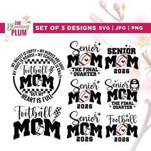 Senior Football 2026 Svg Bundle, Class Of 2026, Cricut, Sublimation, Senior Football Mom Svg, Senior Football Mom Shirt Svg, Football Mom